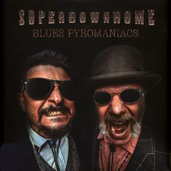 Blues Pyromaniacs