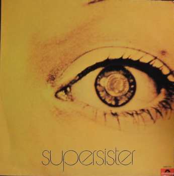 Album Supersister: To The Highest Bidder