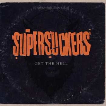 LP/CD Supersuckers: Get The Hell