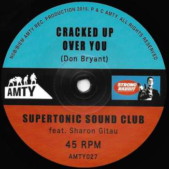 SP Supertonic Sound Club: Cracked Up Over You / Love Is A Four Letter Word