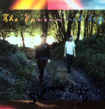 Album Supreme Dicks: The Unexamined Life