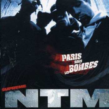CD Suprême NTM: Paris Sous Les Bombes