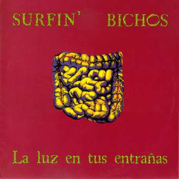 Album Surfin' Bichos: La Luz En Tus Entrañas
