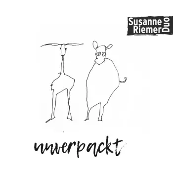 Susanne Riemer Duo: Unverpackt