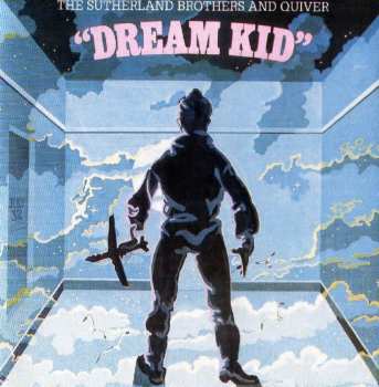 Album Sutherland Brothers: Dream Kid