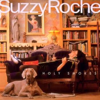 Album Suzzy Roche: Holy Smokes