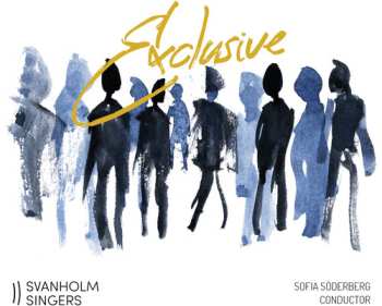 Album Svanholm Singers: Exclusive
