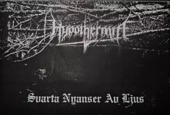 Hypothermia: Svarta Nyanser Av Ljus