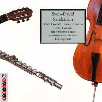 Album Sveriges Radios Symfoniorkester: Flute Concerto / Guitar Concerto / Cello Concerto