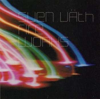 Album Sven Väth: Fire Works