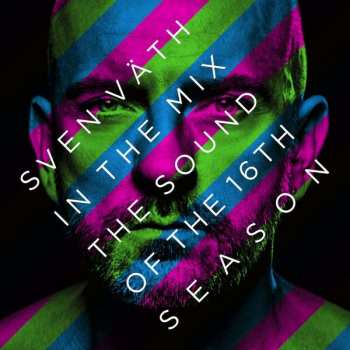 2CD Sven Väth: In The Mix - The Sound Of The 16th Season