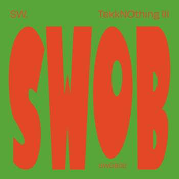 LP SW.: TekkNOthing III