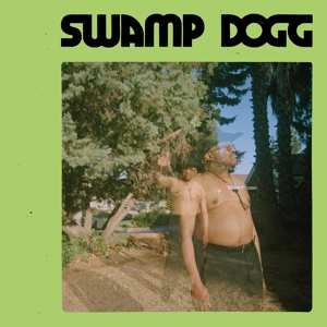 CD Swamp Dogg: I Need A Job... So I Can Buy More Auto-Tune