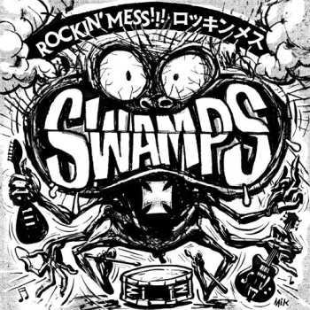 Album Swamps: Rockin' Mess!!! 