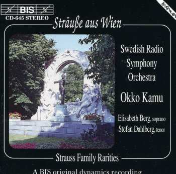 CD Sveriges Radios Symfoniorkester: Sträuße Aus Wien - Strauss Family Rarities