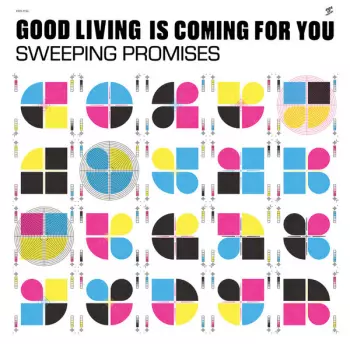Sweeping Promises:  Good Living Is Coming For You