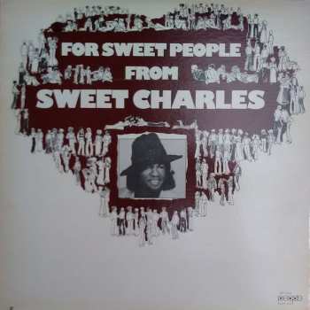 Album 'Sweet' Charles Sherrell: For Sweet People