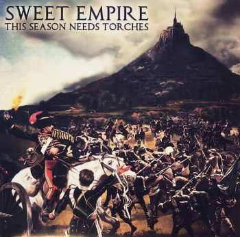 LP Sweet Empire: This Season Needs Torches