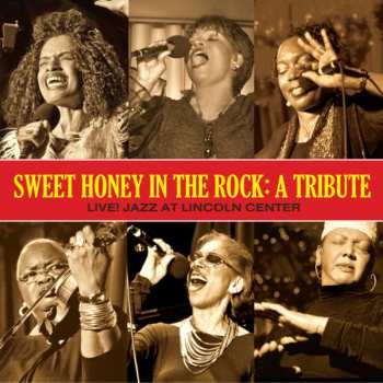 2CD Sweet Honey In The Rock: A Tribute: Live! Jazz At Lincoln Center