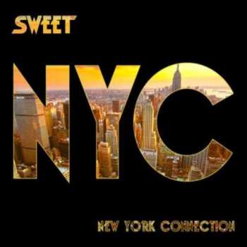 Album The Sweet: New York Connection