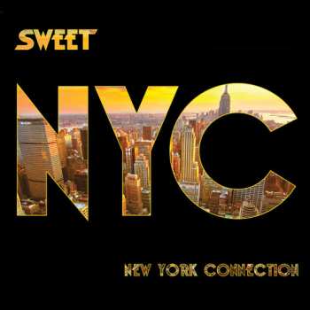 CD The Sweet: New York Connection
