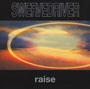 LP Swervedriver: Raise LTD | NUM | CLR