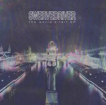 Swervedriver: The World
