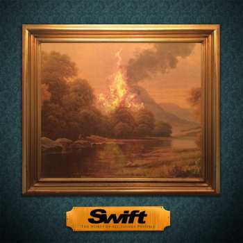 CD Swift: The Worst Of All Things Possible
