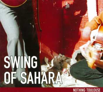 CD Swing Of Sahara: Nothing Toulouse