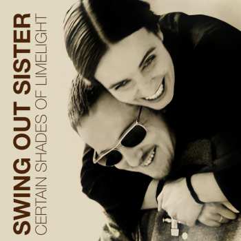 CD Swing Out Sister: Certain Shades Of Limelight 1994 - 2004