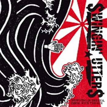 CD Swingin' Utters: Drowning In The Sea, Rising With The Sun