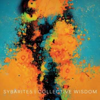 Album Sybarite5: Collective Wisdom