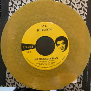 SP Syl Johnson: Different Strokes / Is It Because I'm Black CLR