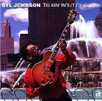 Album Syl Johnson: Talkin' Bout Chicago!