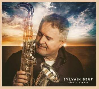 Album Sylvain Beuf: Long Distance