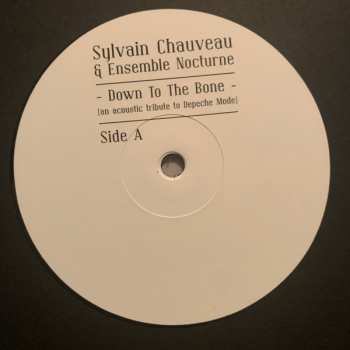 LP Sylvain Chauveau: Down To The Bone