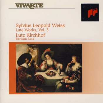 Album Sylvius Leopold Weiss: Lute Works, Vol. 3
