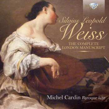 Album Sylvius Leopold Weiss: The Complete London Manuscript