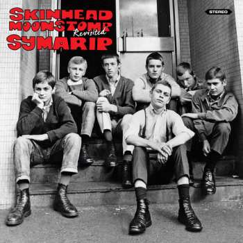 LP Symarip: Skinhead Moonstomp Revisited