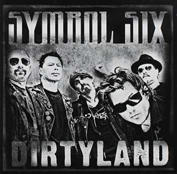 CD Symbol Six: Dirtyland LTD