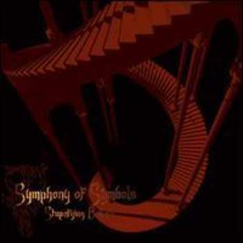 Album Symphony Of Symbols: Stupefying Beliefs