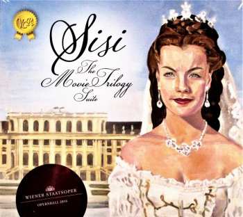 Album Synchron Stage Orchestra: Sisi - The Movie Trilogy Suite