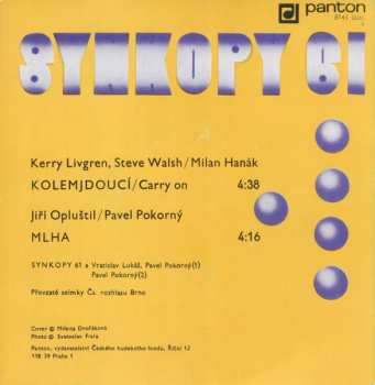 SP Synkopy 61: Kolemjdoucí / Mlha