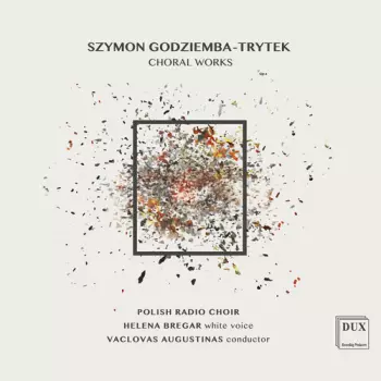 Vaclovas Augustinas: Choral Works