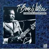 CD T-Bone Walker: I Want A Little Girl