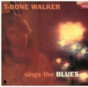 LP T-Bone Walker: Sings The Blues