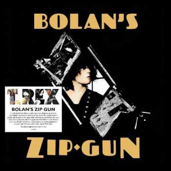 LP T. Rex: Bolan's Zip Gun