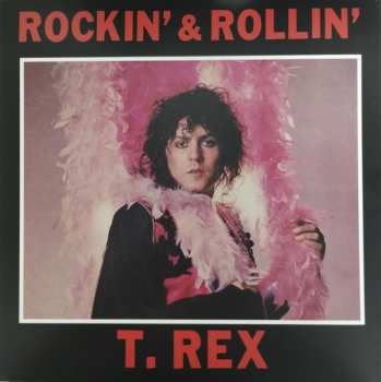 LP T. Rex: Rockin' & Rollin' CLR