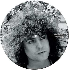 SP T. Rex: Truck On (Tyke) LTD | PIC