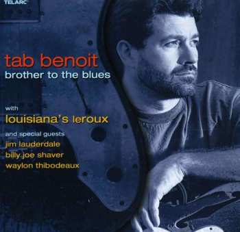 CD Tab Benoit: Brother To The Blues